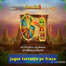 jogos torrents pc fraco